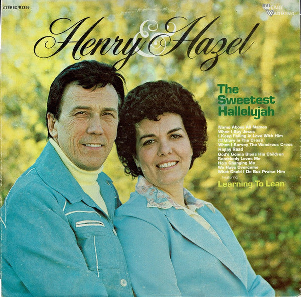Henry And Hazel* — The Sweetest Hallelujah, vinyl LP album cover