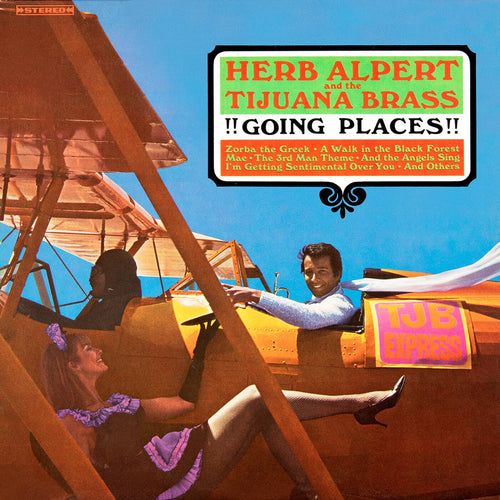 Herb Alpert & The Tijuana Brass — !!Going Places!!, vinyl LP album cover