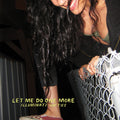 illuminati hotties — Let Me Do One More, vinyl LP album cover
