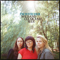 I'm With Her — Wild and Clear and Blue, CD album cover