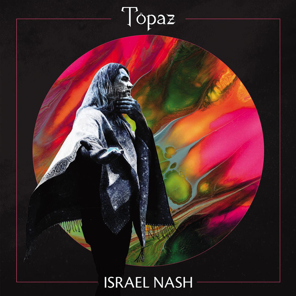 Israel Nash — Topaz, vinyl LP album cover