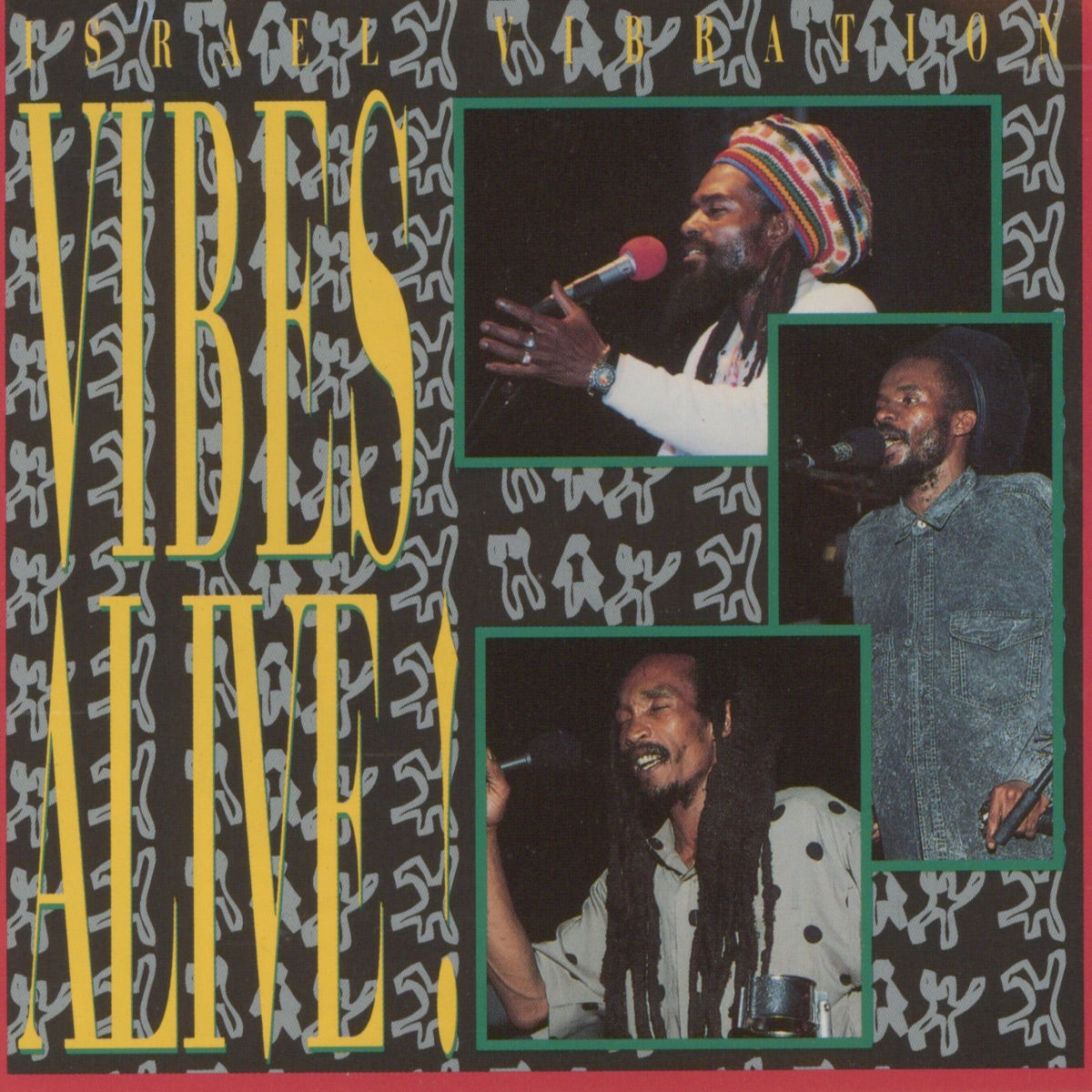 Israel Vibration — Vibes Alive! (Live in Santa Cruz 1991), vinyl LP album cover