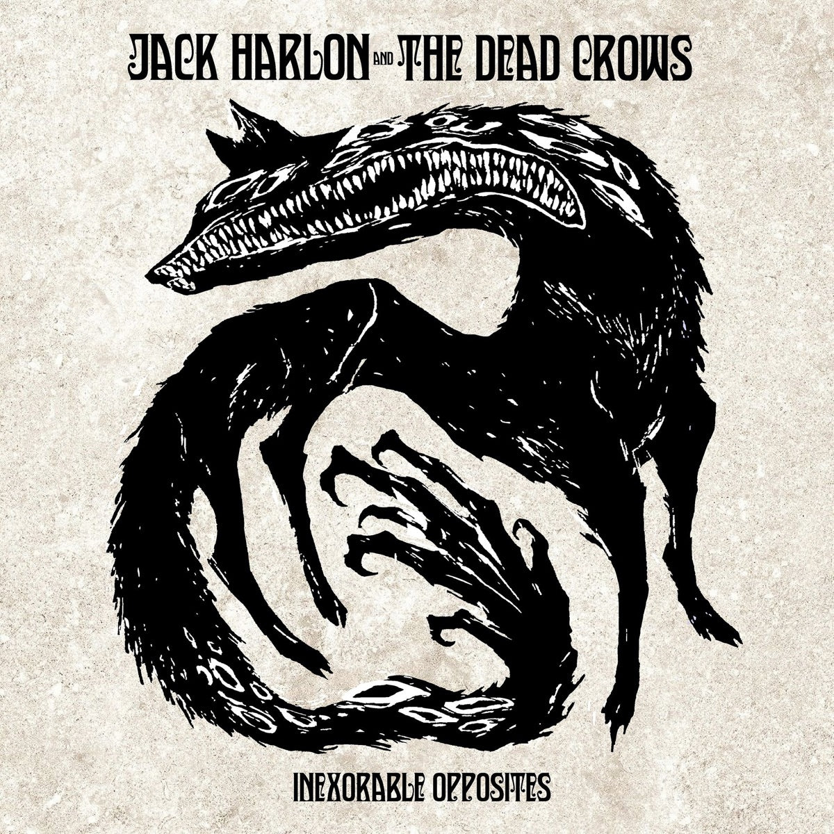 Jack Harlon & the Dead Crows — Inexorable Opposites, vinyl LP album cover