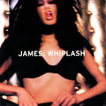 James — Whiplash, vinyl LP album cover