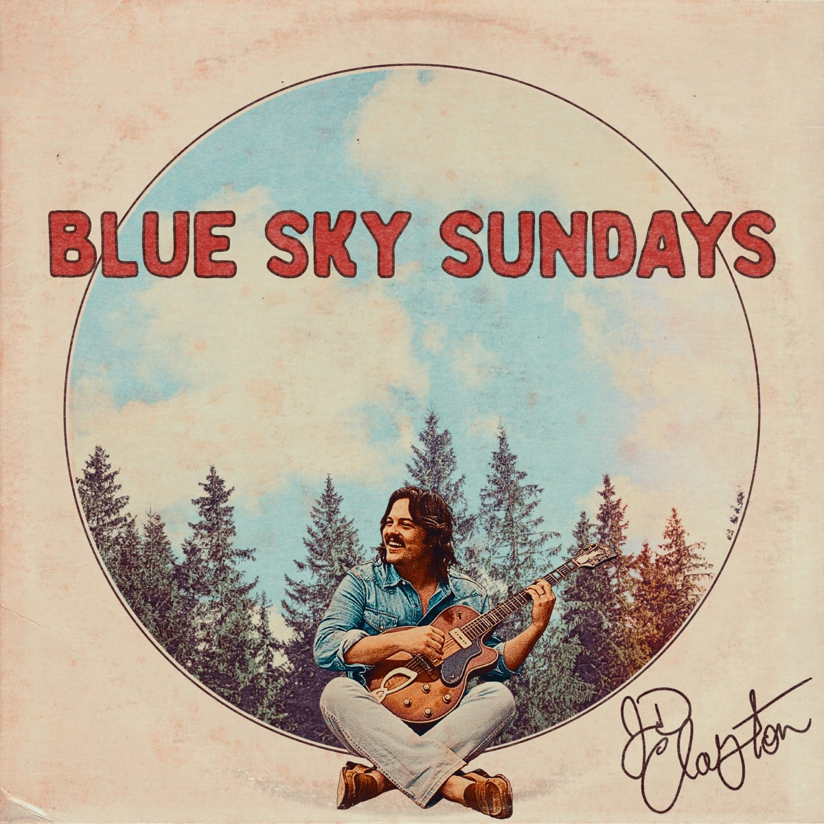 JD Clayton — Blue Sky Sundays, vinyl LP album cover