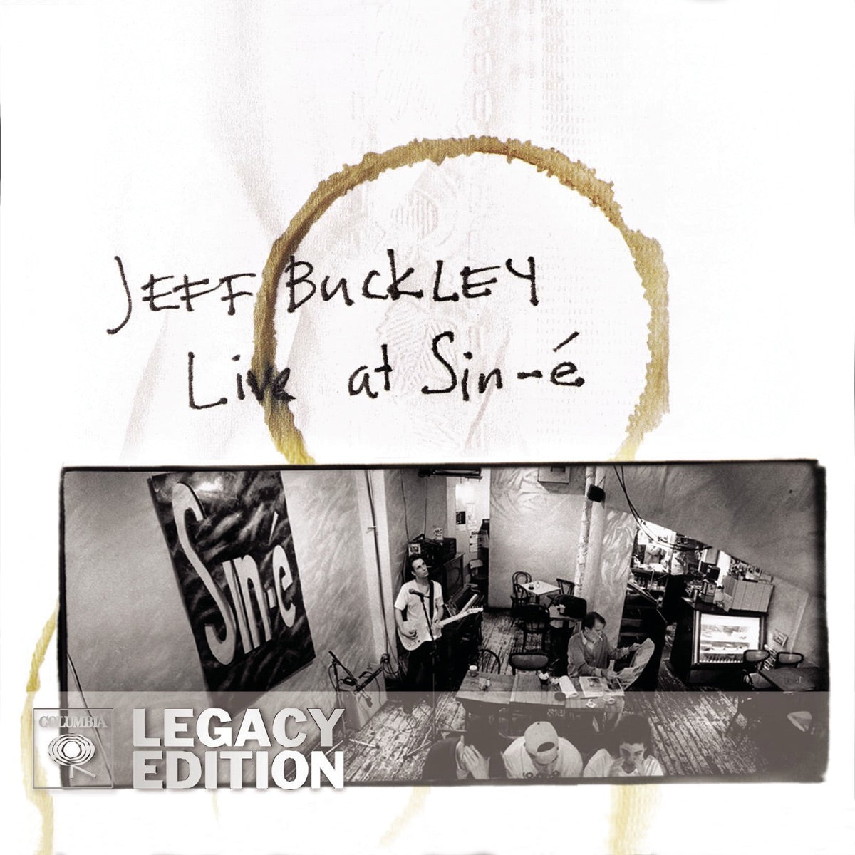 Jeff Buckley — Live At Sin-é (Legacy Edition) [Audio Version], CD album cover