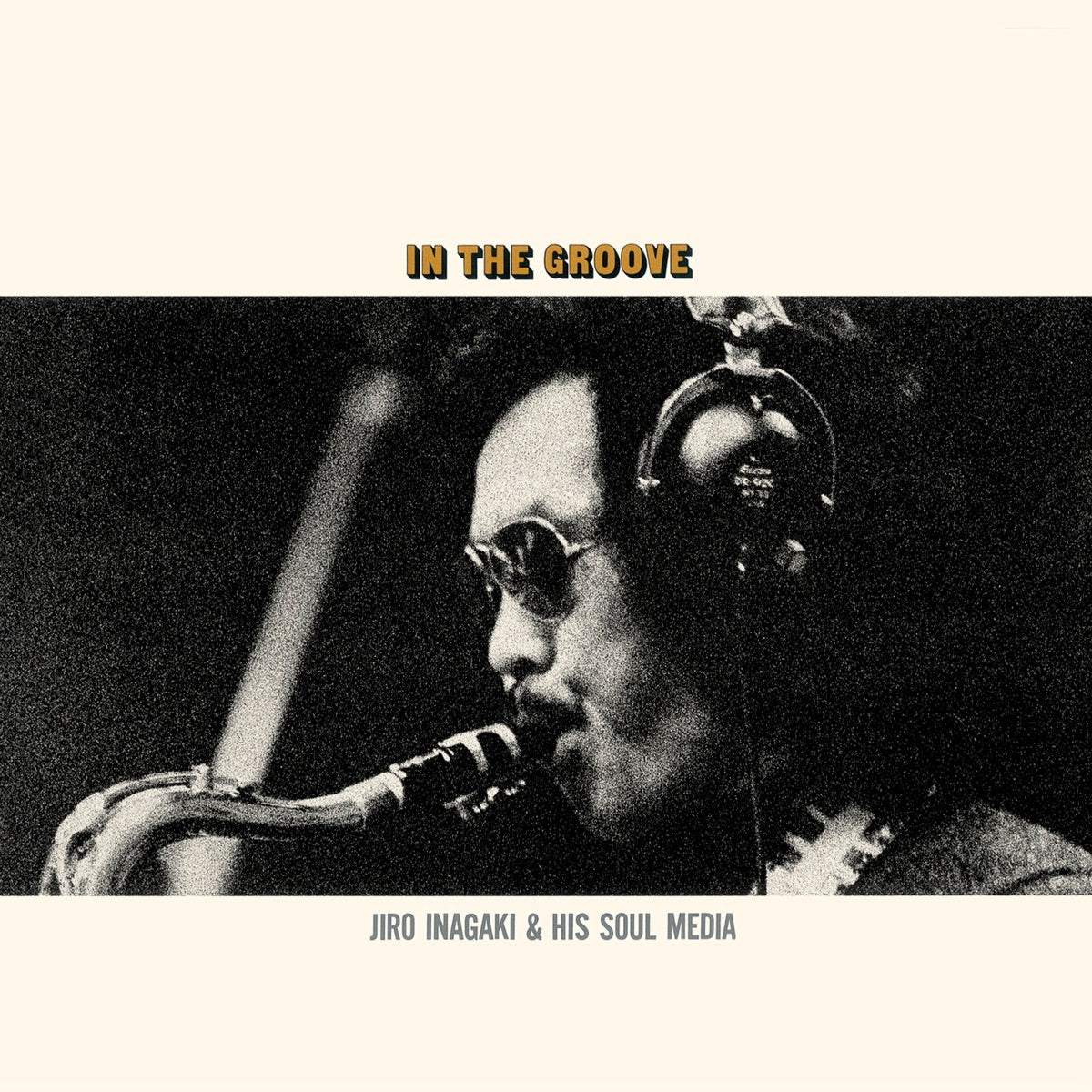 Jiro Inagaki and His Soul Media — In the Groove, vinyl LP album cover