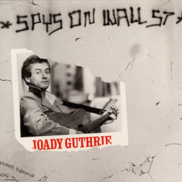 Joady Guthrie — Spys On Wall Street, vinyl LP album cover