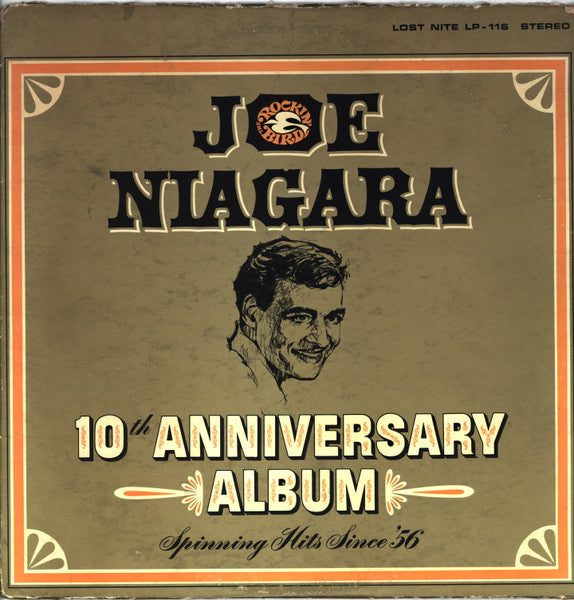 Joe Niagara — 10th Anniversary Album (Spinning Hits Since '56), vinyl LP album cover
