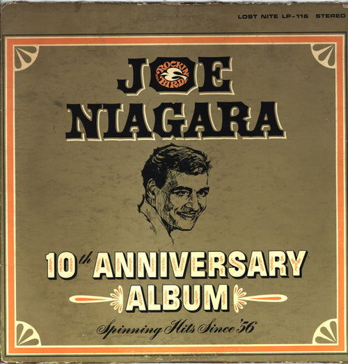 Joe Niagara — 10th Anniversary Album (Spinning Hits Since '56), vinyl LP album cover