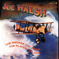 Joe Walsh — The Smoker You Drink, the Player You Get, 7-inch vinyl single album cover