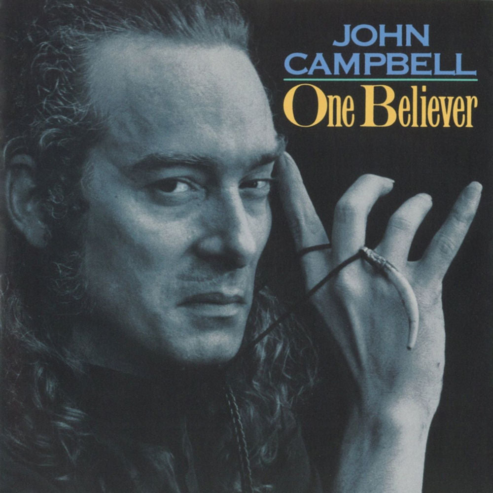 John Campbell — One Believer, vinyl LP album cover