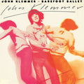 John Klemmer — Barefoot Ballet, vinyl LP album cover