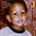John Legend — My Favorite Dream, CD album cover