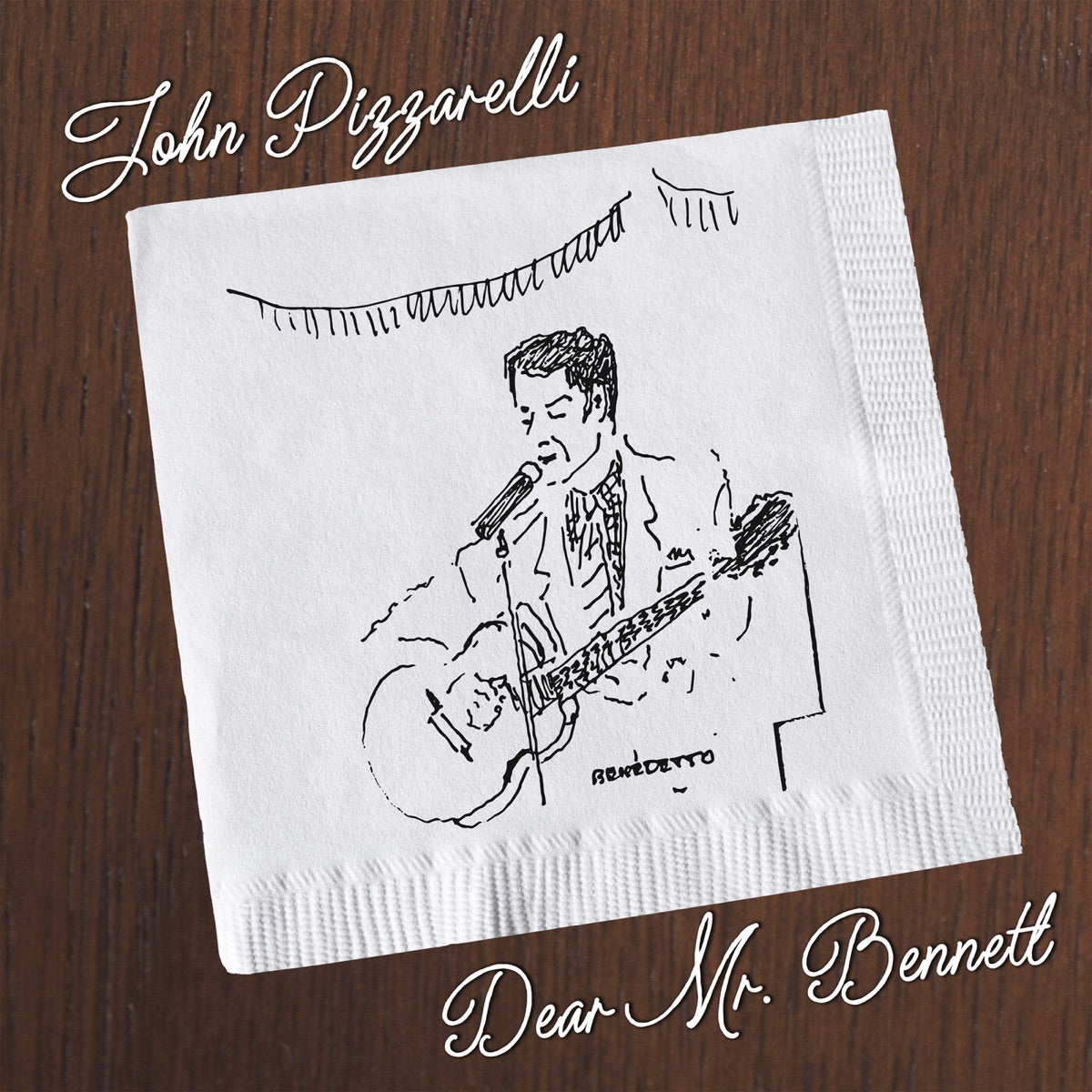 John Pizzarelli — Dear Mr. Bennett, CD album cover