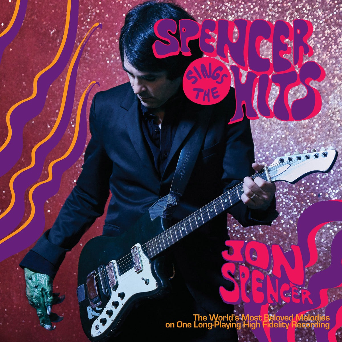 Jon Spencer — Spencer Sings the Hits!, vinyl LP album cover