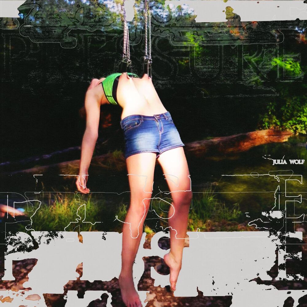 Julia Wolf — PRESSURE, vinyl LP album cover