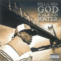 Killa Sha — God Walk On Water, vinyl LP album cover