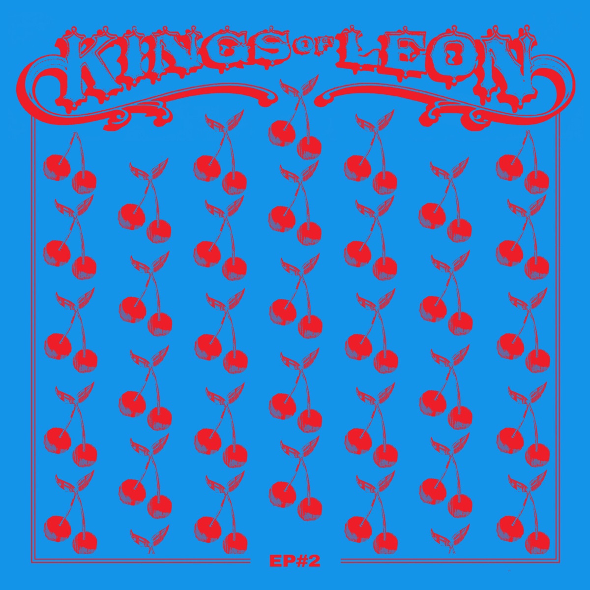 Kings of Leon — EP #2, vinyl LP album cover
