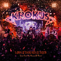 Krokus — Long Stick Goes Boom: Live from Da House of Rust, vinyl LP album cover