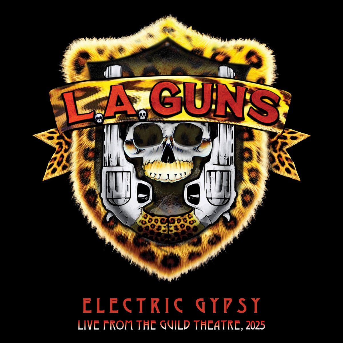 L.A. Guns — Electric Gypsy (Live At The Guild Theatre, 2025) - Single, CD album cover