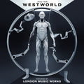 London Music Works — Music from WestWorld, vinyl LP album cover