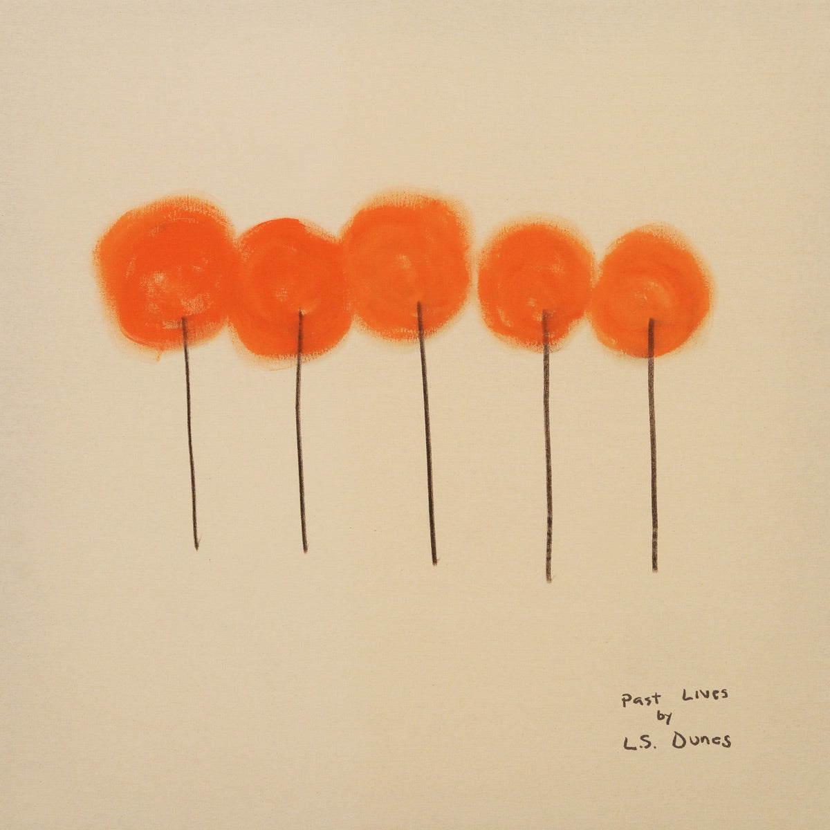 L.S. Dunes — Past Lives, vinyl LP album cover