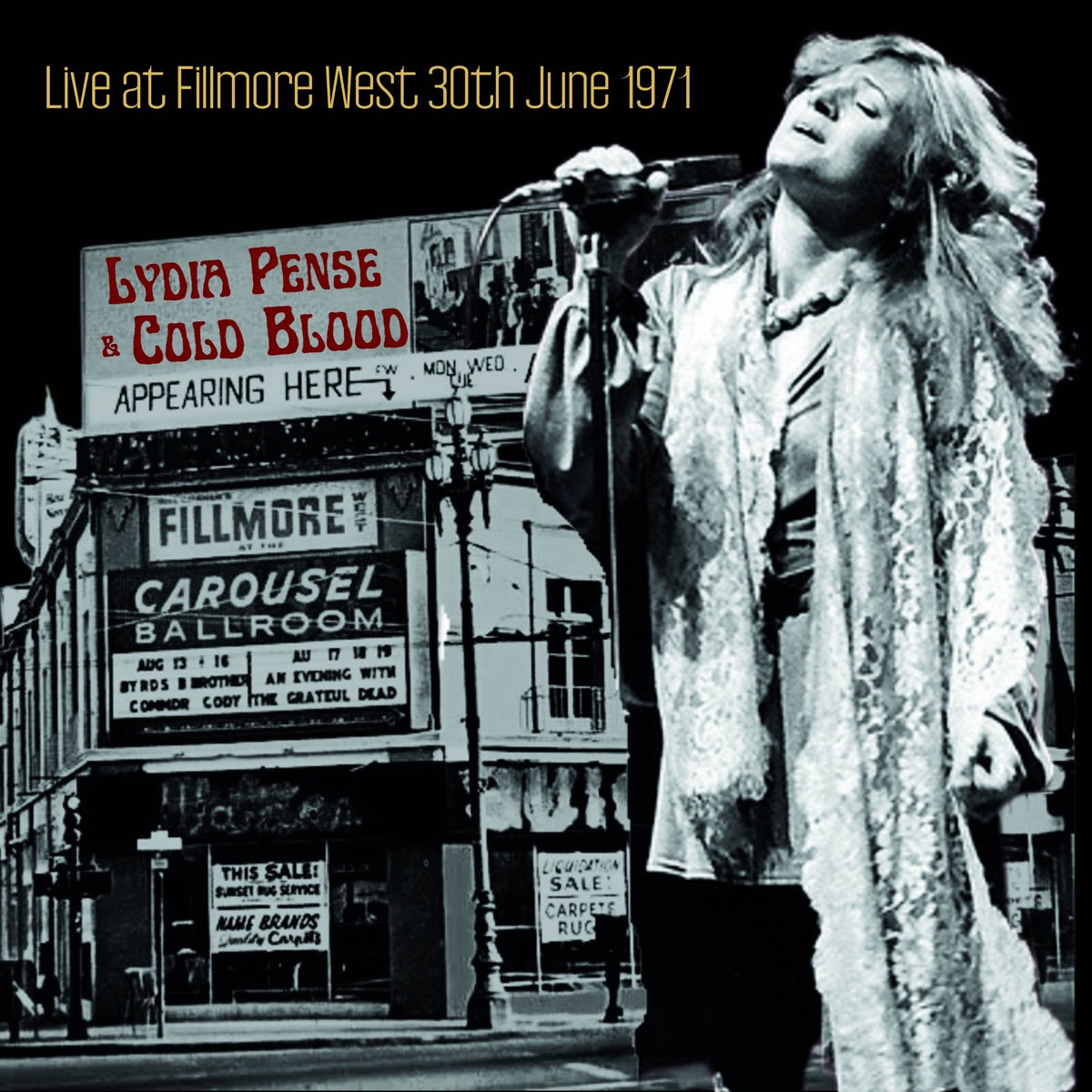 Lydia Pense & Cold Blood, Cold Blood & Lydia Pense — Live at Fillmore West 30th June 1971, vinyl LP album cover