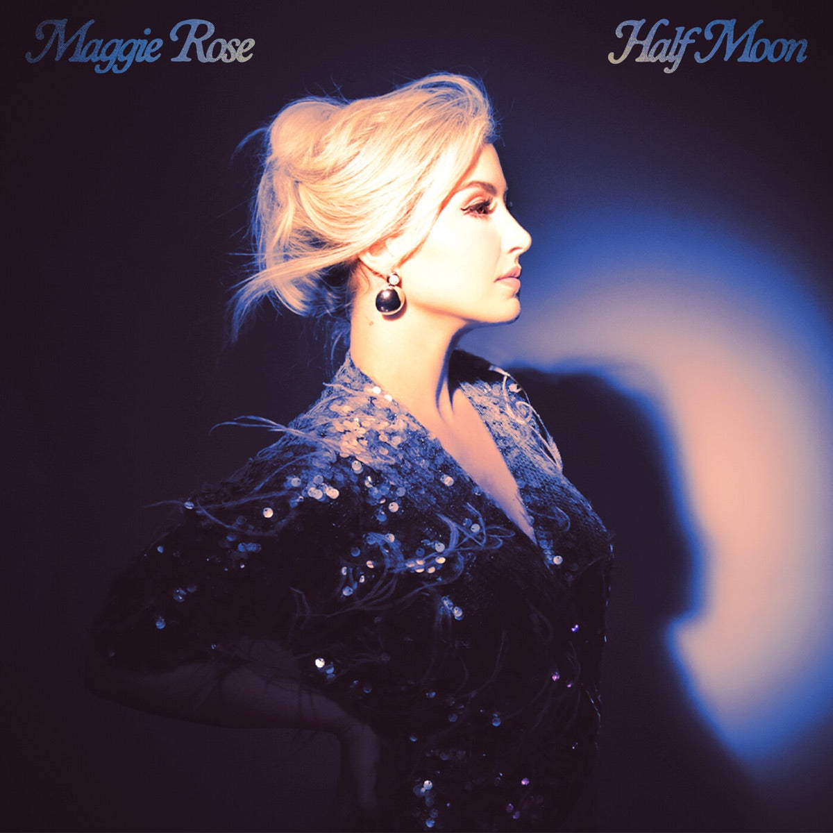 Maggie Rose — Half Moon, vinyl LP album cover