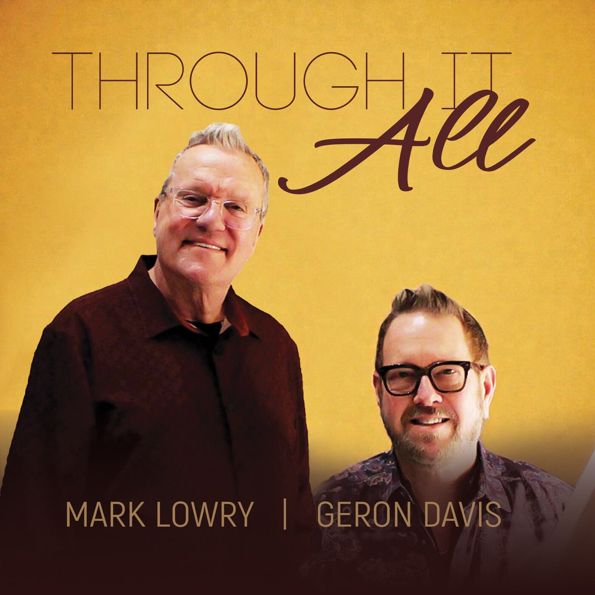 Mark Lowry & Geron Davis — Through It All, CD album cover