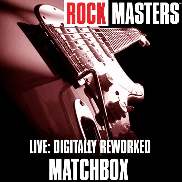 Matchbox — Rock Masters - Live, 7-inch vinyl single album cover