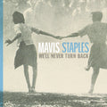 Mavis Staples — We'll Never Turn Back, vinyl LP album cover