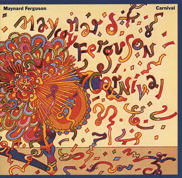 Maynard Ferguson — Carnival, vinyl LP album cover