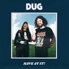 Dug — Have At It (Uk)