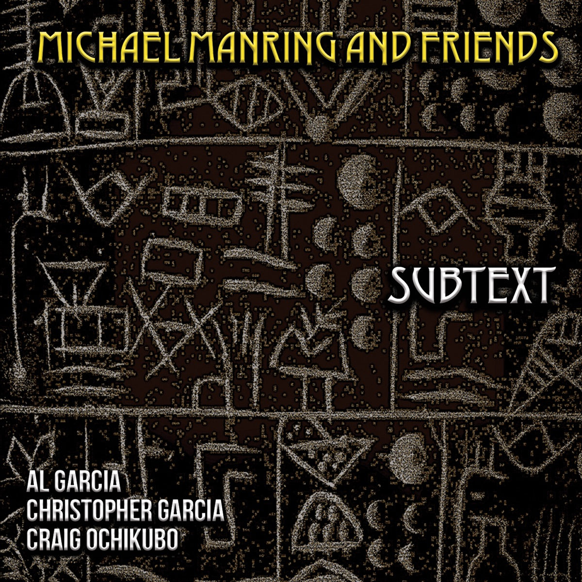 Michael Manring — Subtext (feat. Al Garcia, Christopher Garcia & Craig Ochikubo), CD album cover