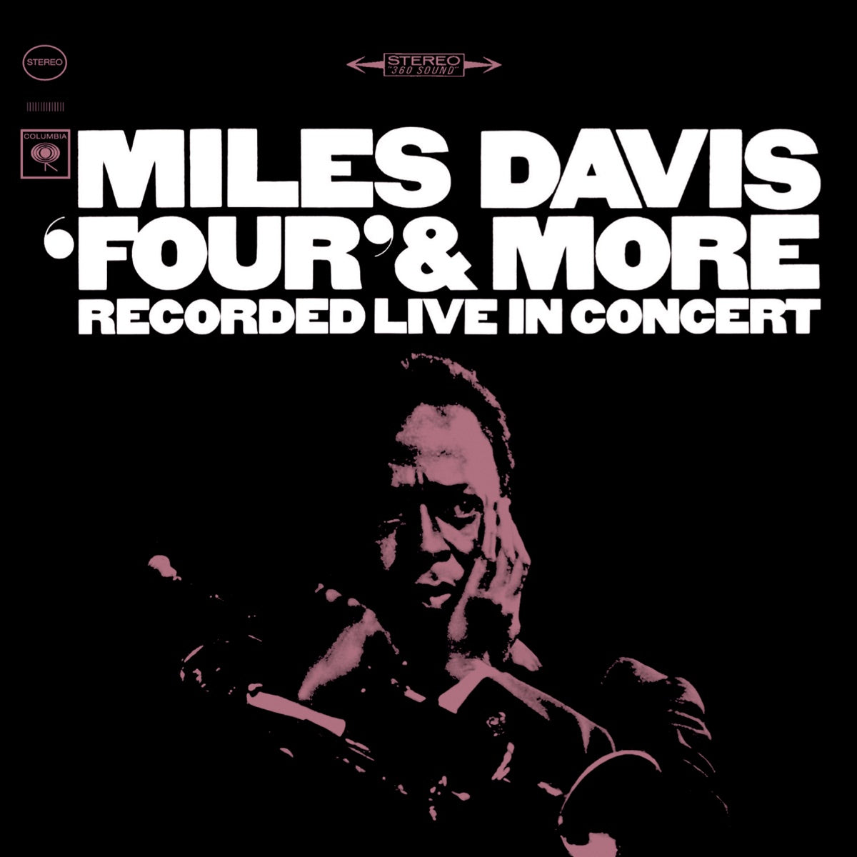 Miles Davis — "Four" & More (2022 Remaster), vinyl LP album cover