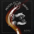 Moon Far Away — Acou, vinyl LP album cover