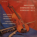 Niels Gade*, New Naples Symphony Orchestra Conducted By Cesare Gabrielli — Symphony No. 3 / Symphony No. 5, vinyl LP album cover