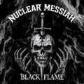 Nuclear Messiah & Chris Poland — Black Flame, CD album cover