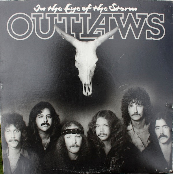 Outlaws — In The Eye Of The Storm, vinyl LP album cover