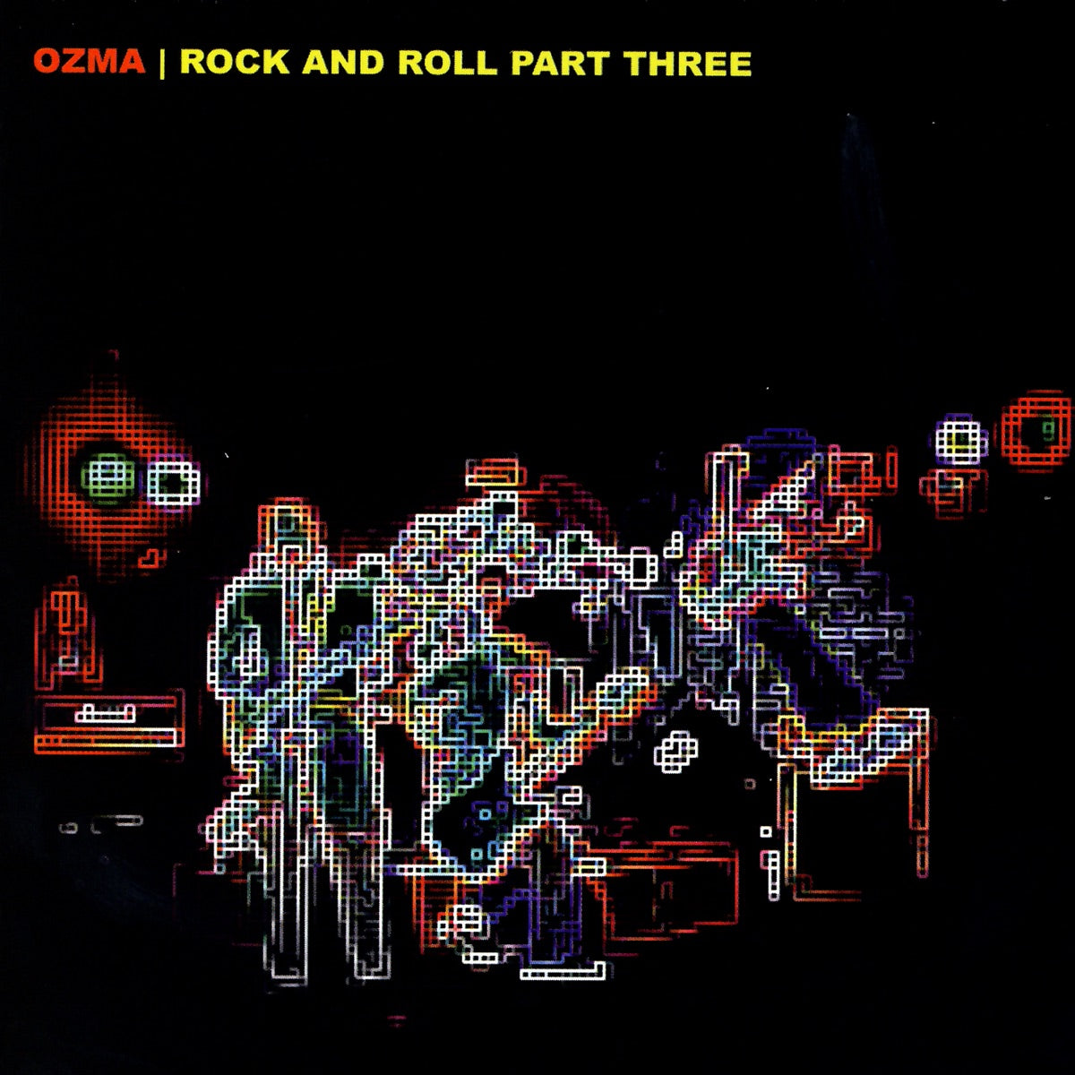 Ozma — Rock and Roll Part Three, vinyl LP album cover
