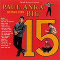 Paul Anka — Paul Anka Sings His Big 15 (Remastered), CD album cover