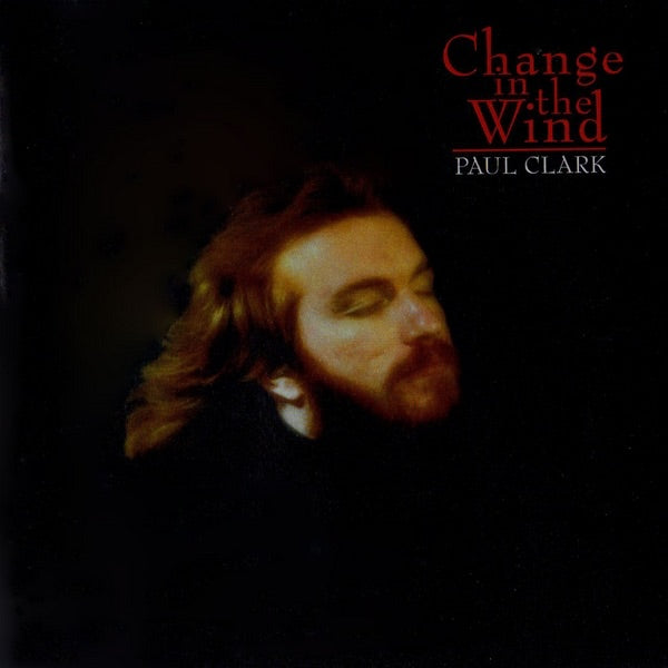 Paul Clark — Change In the Wind, vinyl LP album cover
