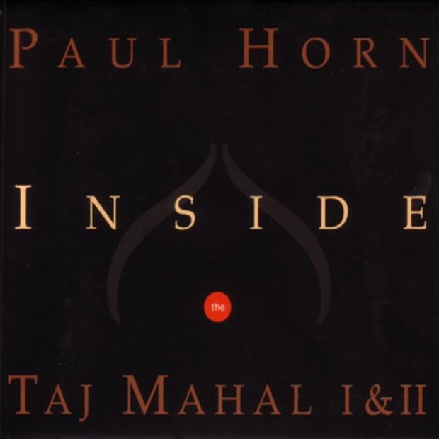 Paul Horn — Inside the Taj Mahal I & II, vinyl LP album cover