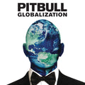 Pitbull — Globalization, vinyl LP album cover
