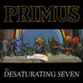 Primus — The Desaturating Seven, vinyl LP album cover