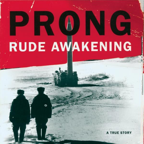 Prong — Rude Awakening, vinyl LP album cover