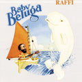 Raffi — Baby Beluga, vinyl LP album cover