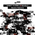 Robert Glasper Experiment — Black Radio 2 (Deluxe Version), vinyl LP album cover