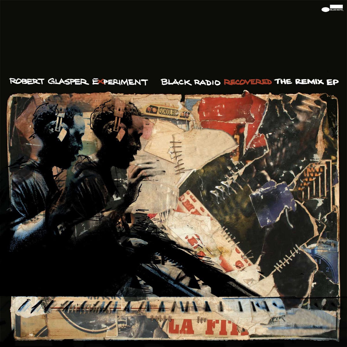 Robert Glasper Experiment — Black Radio Recovered - The Remix EP, vinyl LP album cover